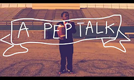 Kid President Pep Talk