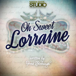 Oh+Sweet+Lorraine